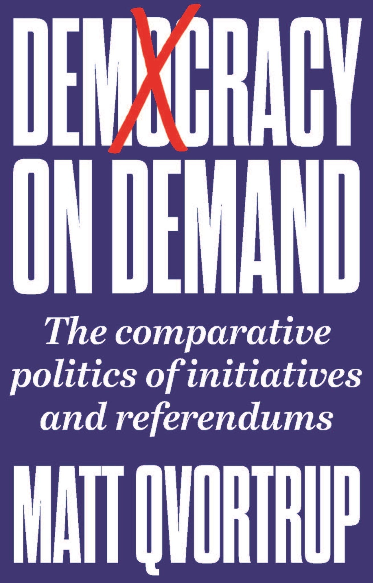 Democracy on demand