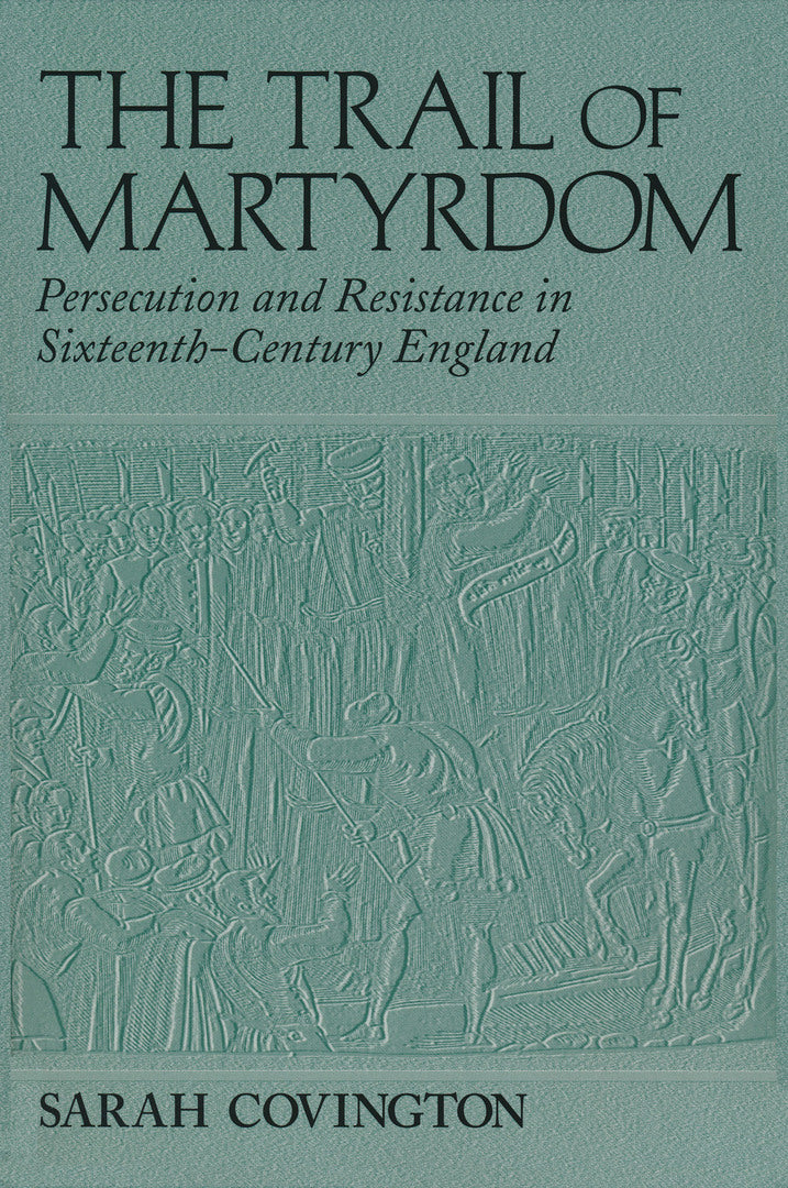 Cover image for The Trail of Martyrdom ISBN 9780268042264