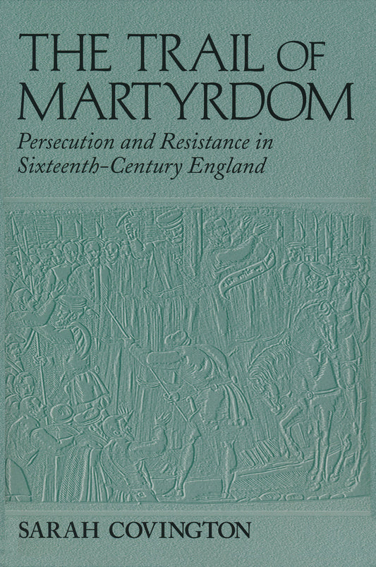 The Trail of Martyrdom