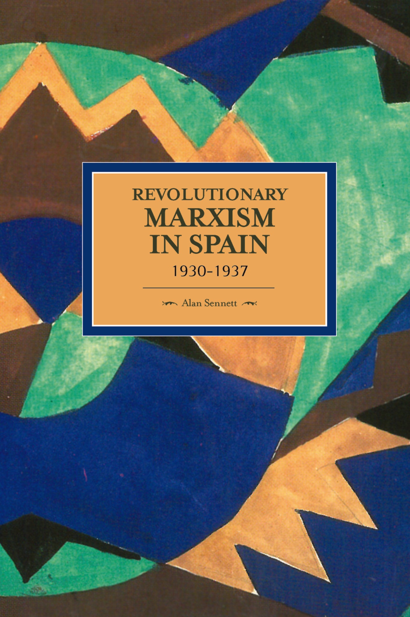 Revolutionary Marxism in Spain 1930-1937