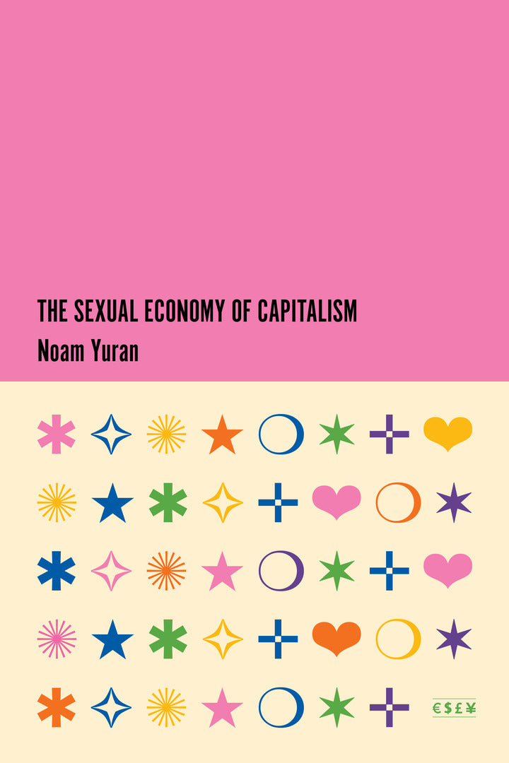 Cover image for The Sexual Economy of Capitalism ISBN 9781503640733