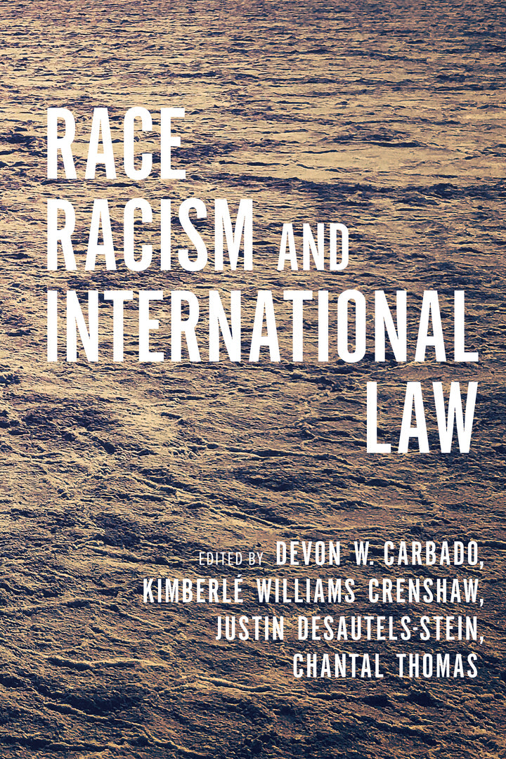 Cover image for Race, Racism, and International Law ISBN 9781503640993