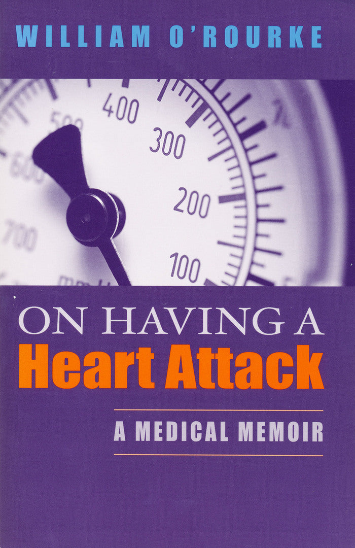 Cover image for On Having a Heart Attack ISBN 9780268037260