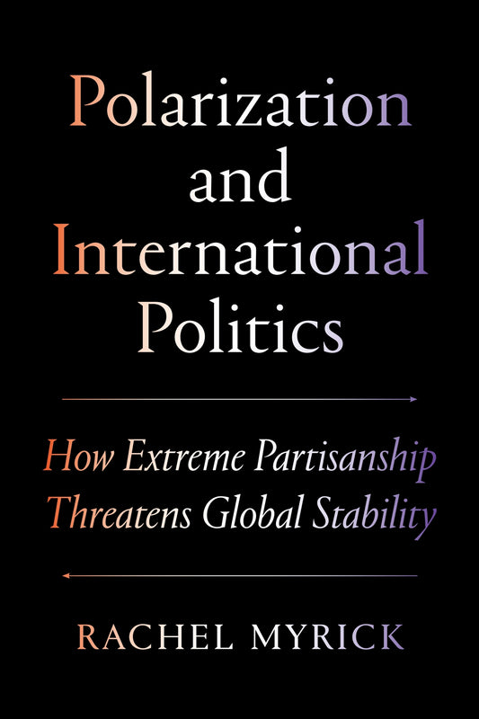 Polarization and International Politics