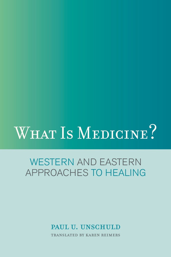 Cover image for What Is Medicine? ISBN 9780520257665