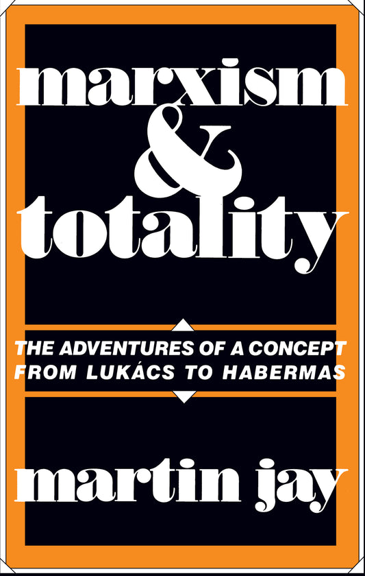 Marxism and Totality