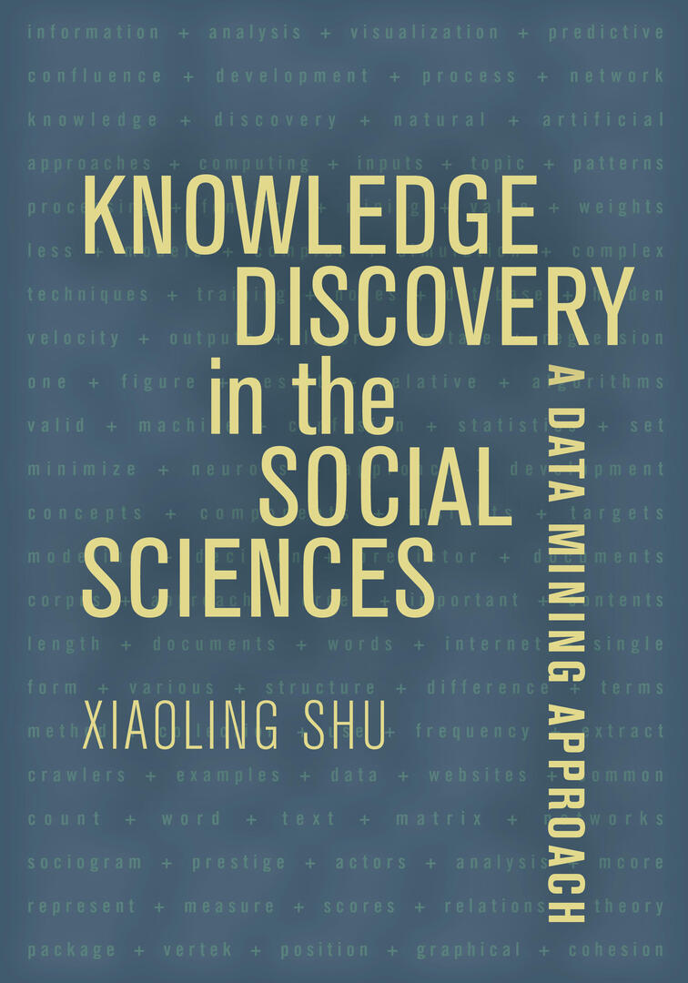 Cover image for Knowledge Discovery in the Social Sciences ISBN 9780520292307