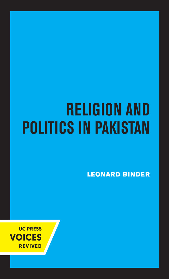 Cover image for Religion and Politics in Pakistan ISBN 9780520326941