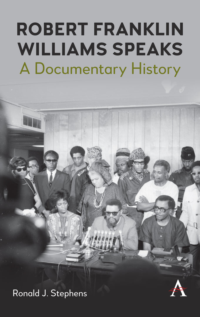 Cover image for Robert Franklin Williams Speaks: A Documentary History ISBN 9781839998034