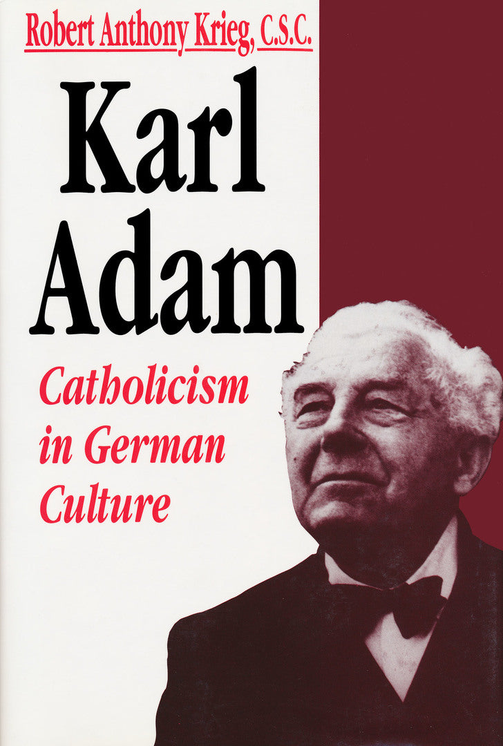 Cover image for Karl Adam ISBN 9780268012304