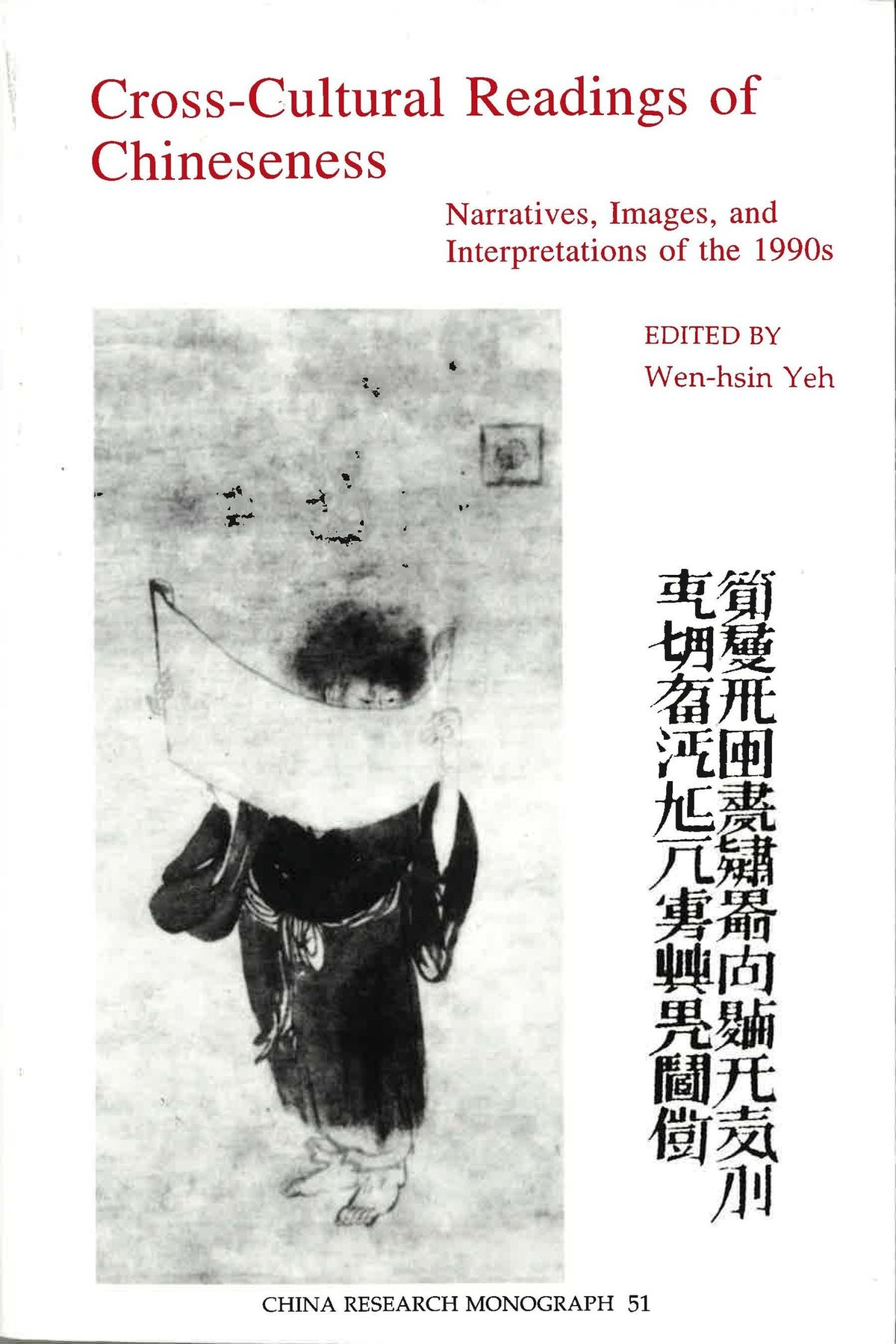 Cross-Cultural Readings of Chineseness