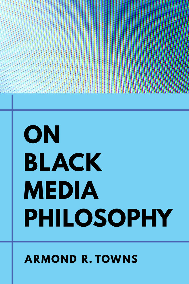 Cover image for On Black Media Philosophy ISBN 9780520355804