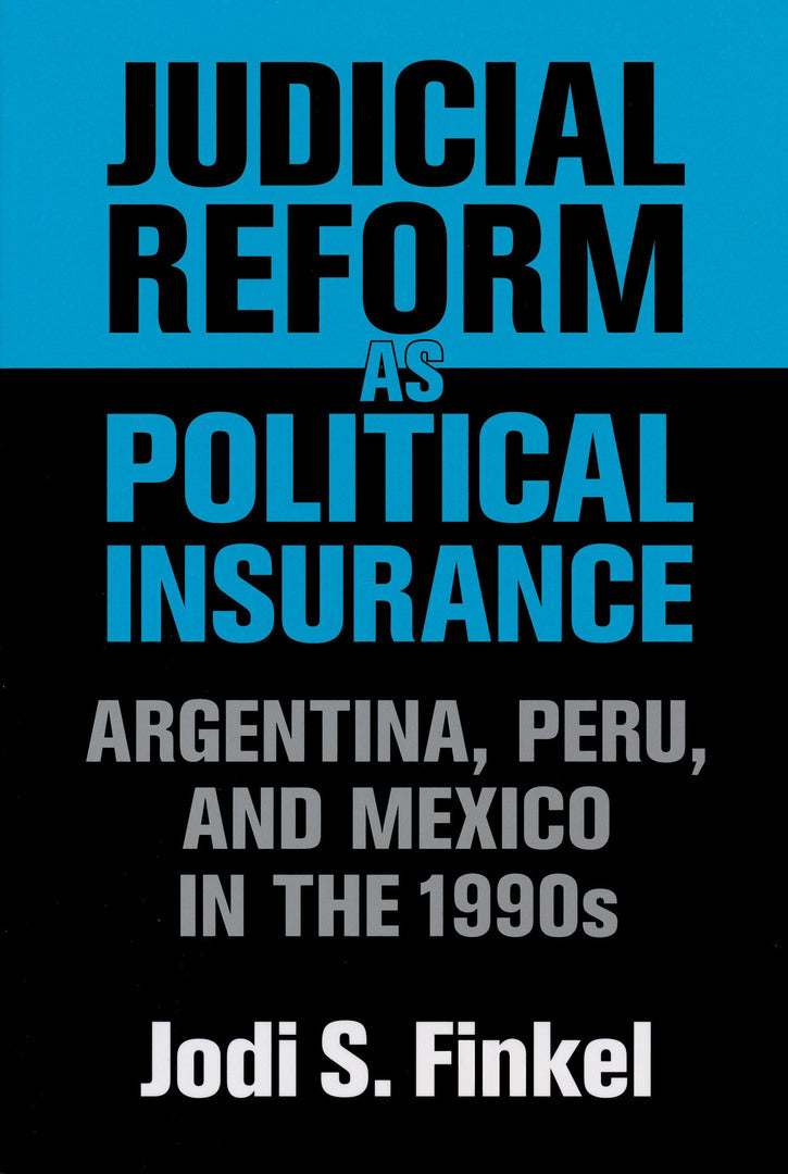Cover image for Judicial Reform as Political Insurance ISBN 9780268028879