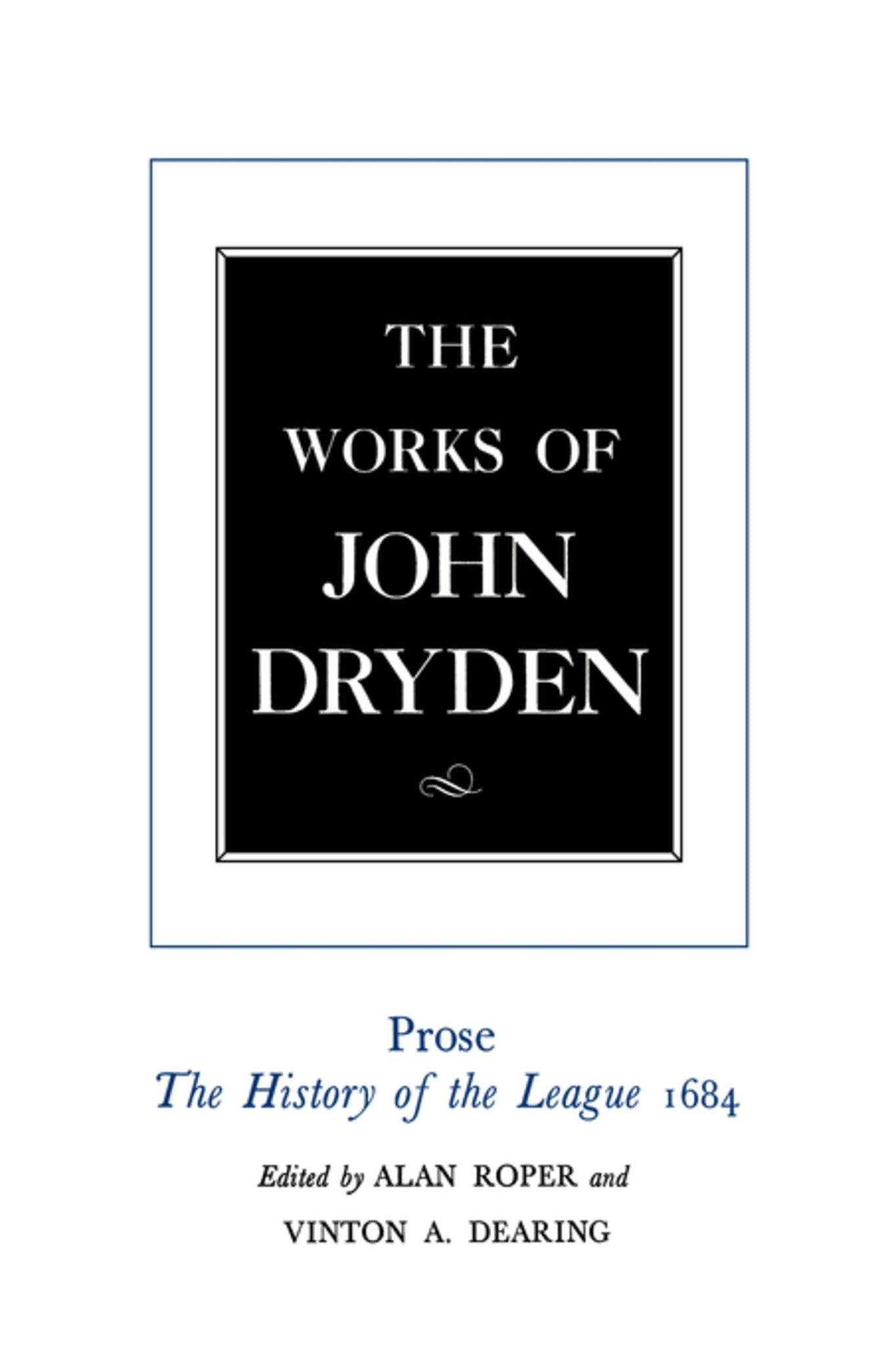The Works of John Dryden, Volume XVIII