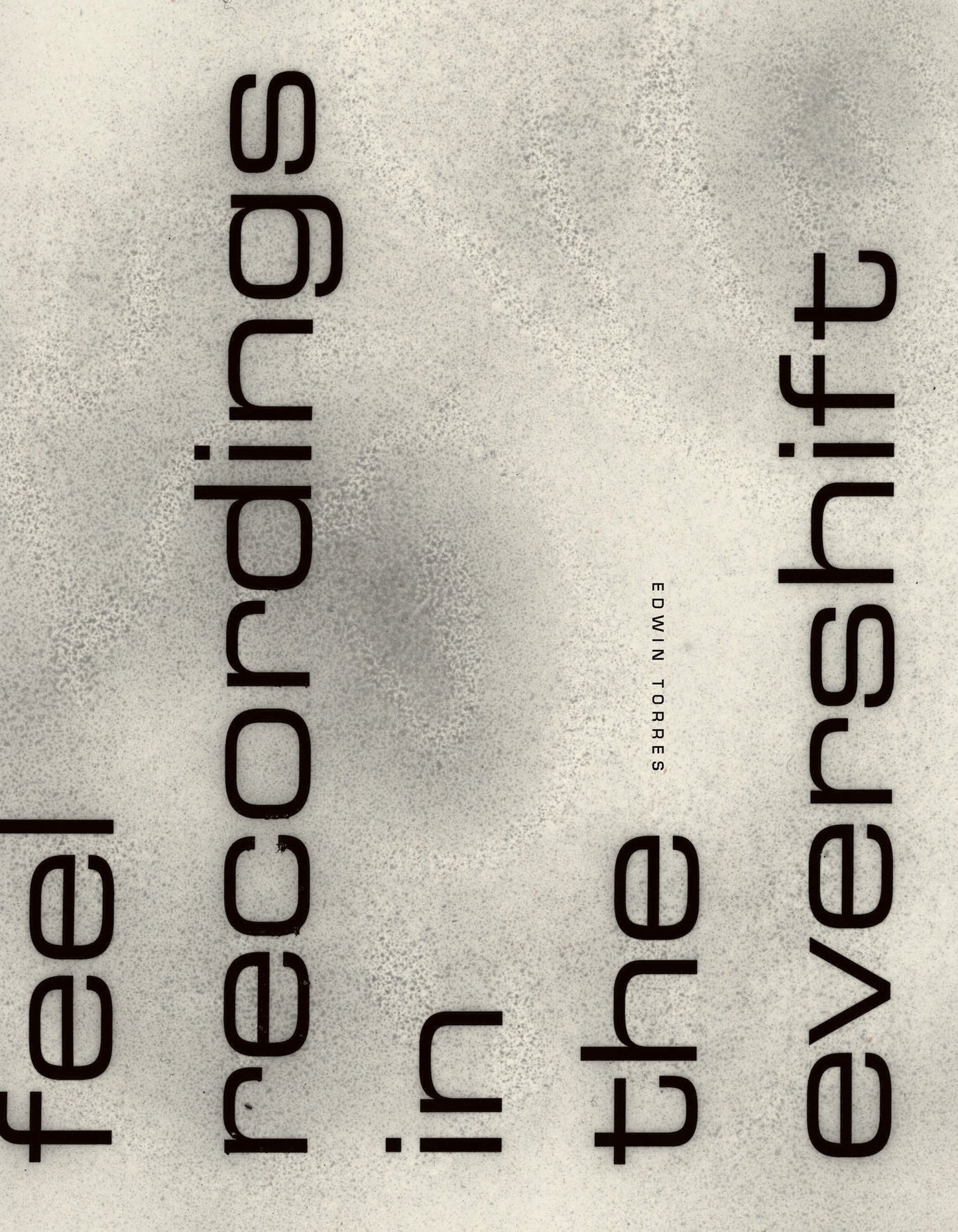 feel recordings in the evershift