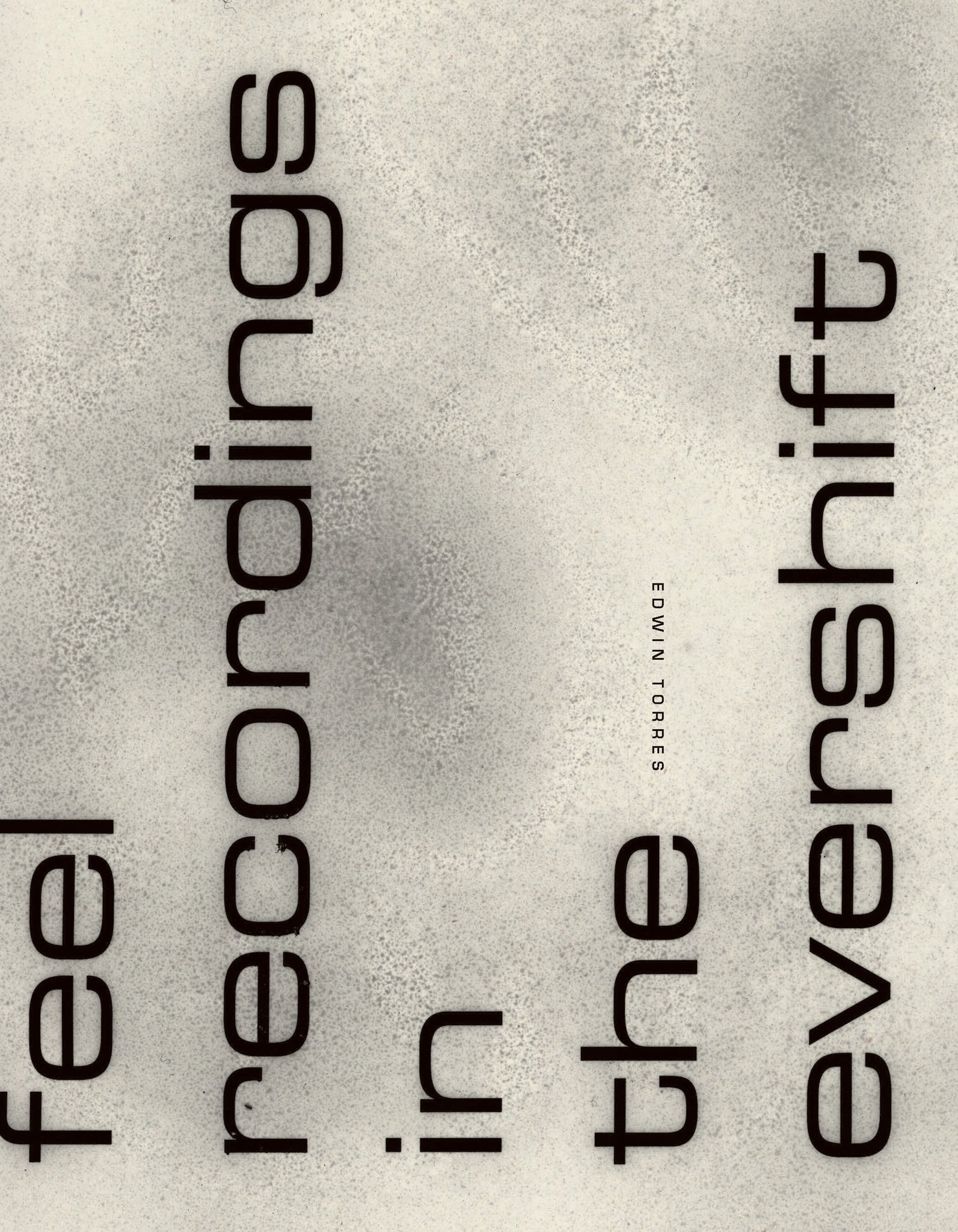 feel recordings in the evershift