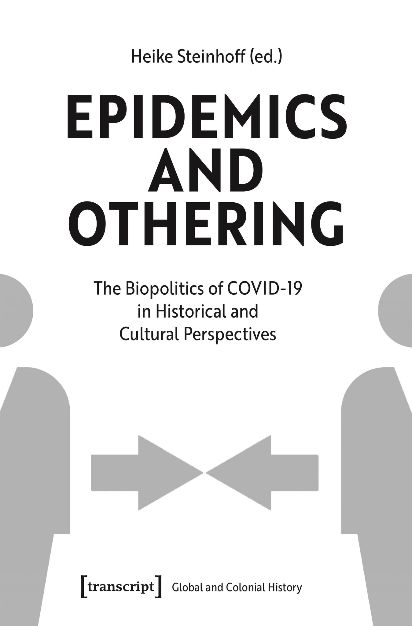 Epidemics and Othering