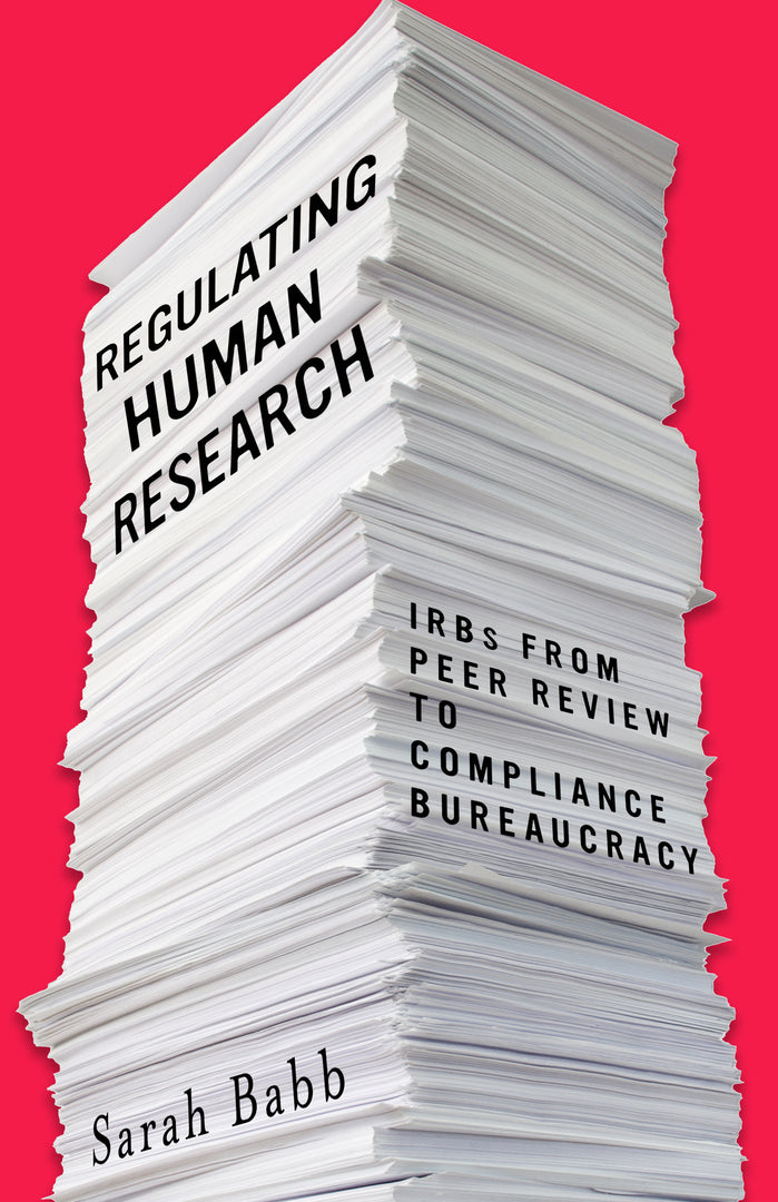 Cover image for Regulating Human Research ISBN 9781503611221
