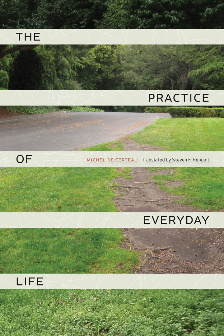 Cover image for The Practice of Everyday Life ISBN 9780520271456