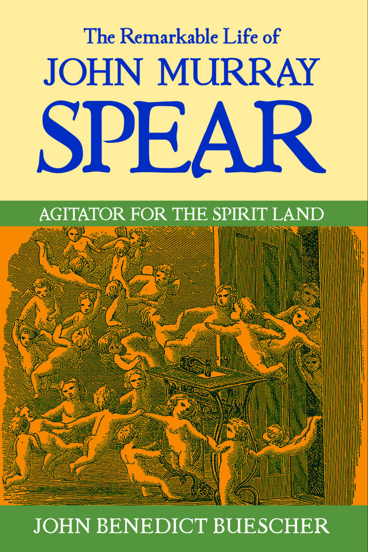 Cover image for The Remarkable Life of John Murray Spear ISBN 9780268022006
