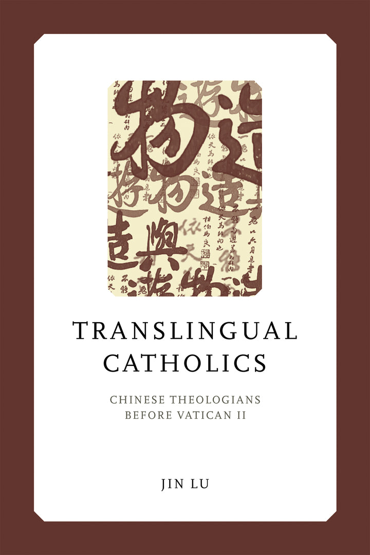 Cover image for Translingual Catholics ISBN 9780268209124