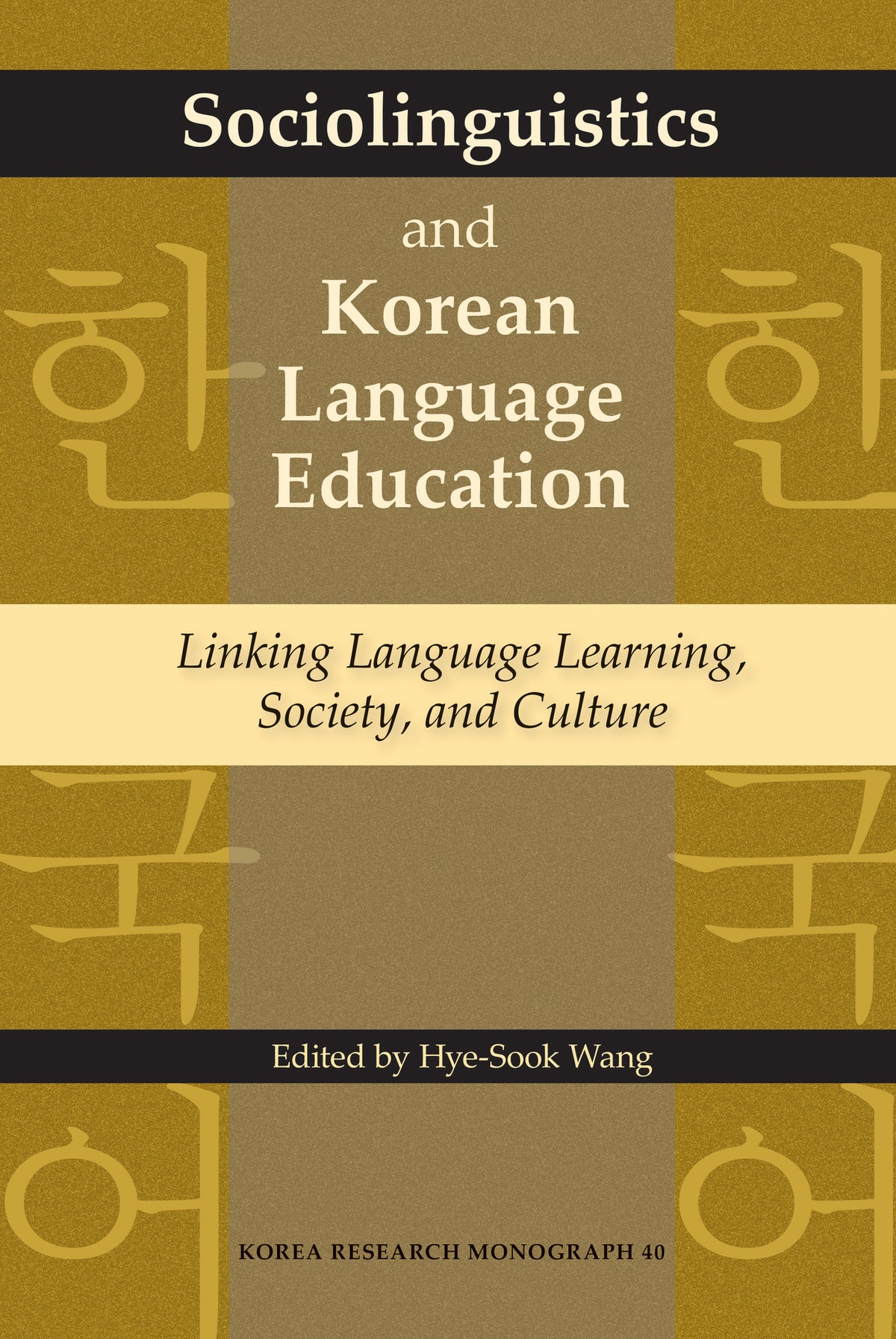 Sociolinguistics and Korean Language Education