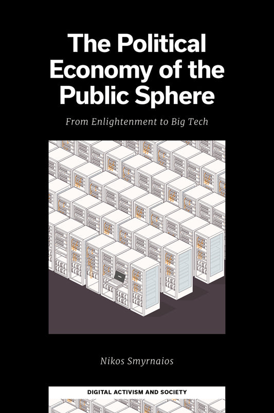 The Political Economy of the Public Sphere