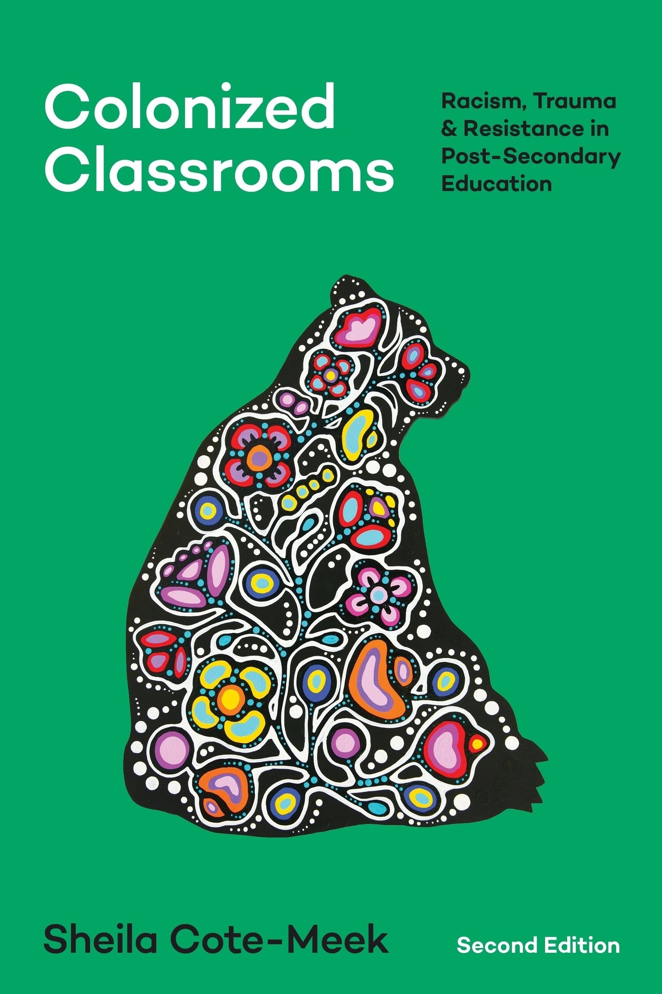 Colonized Classrooms, 2nd Edition