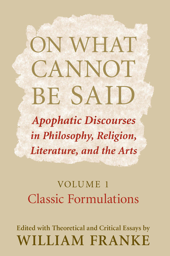 Cover image for On What Cannot Be Said ISBN 9780268028824