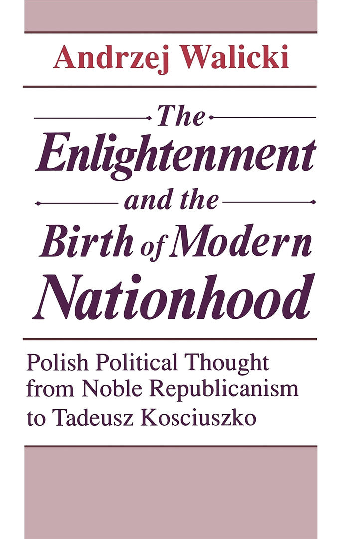 Cover image for The Enlightenment and the Birth of Modern Nationhood ISBN 9780268006181