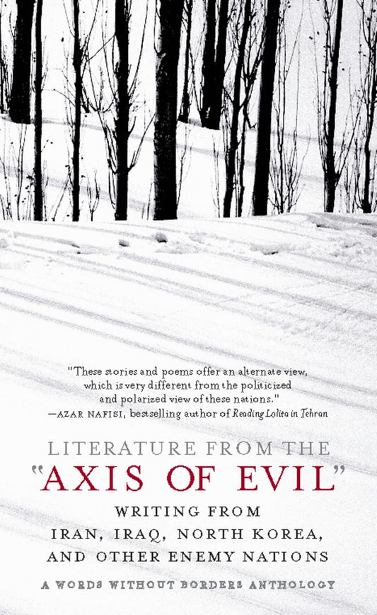 Literature from the 'Axis of Evil'