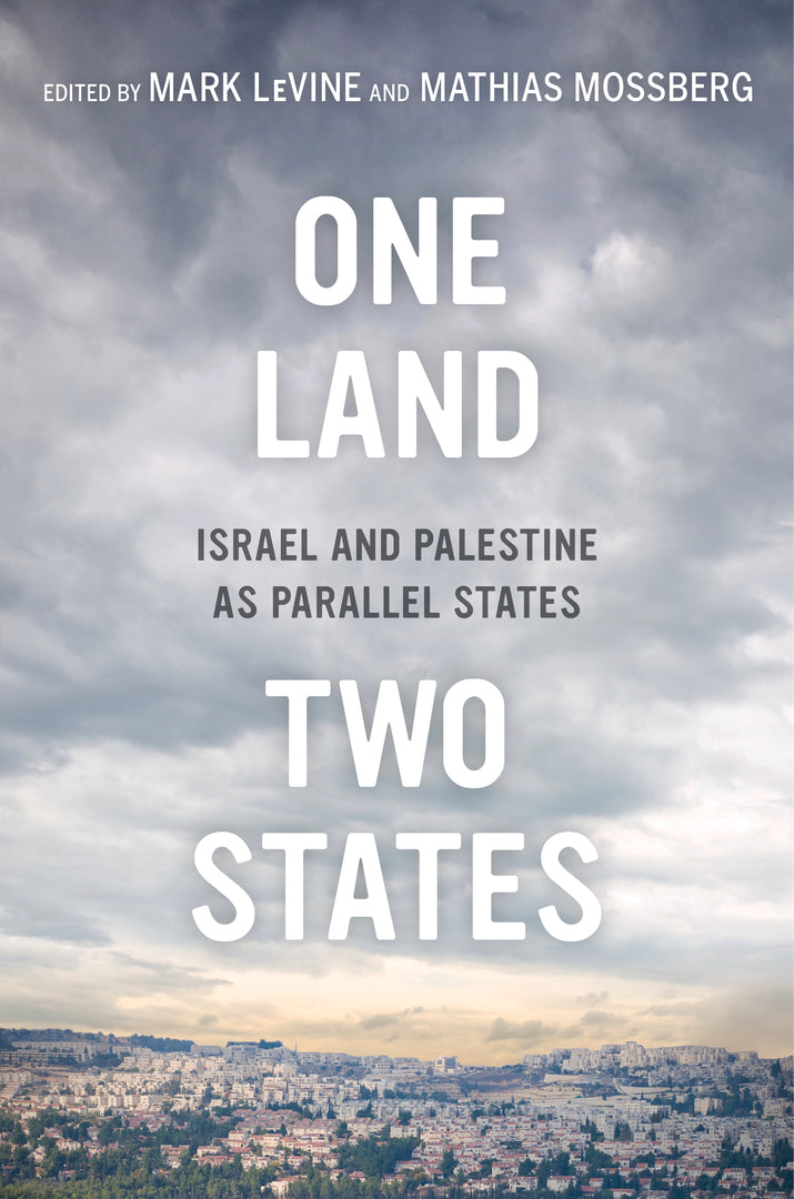 Cover image for One Land, Two States ISBN 9780520279131