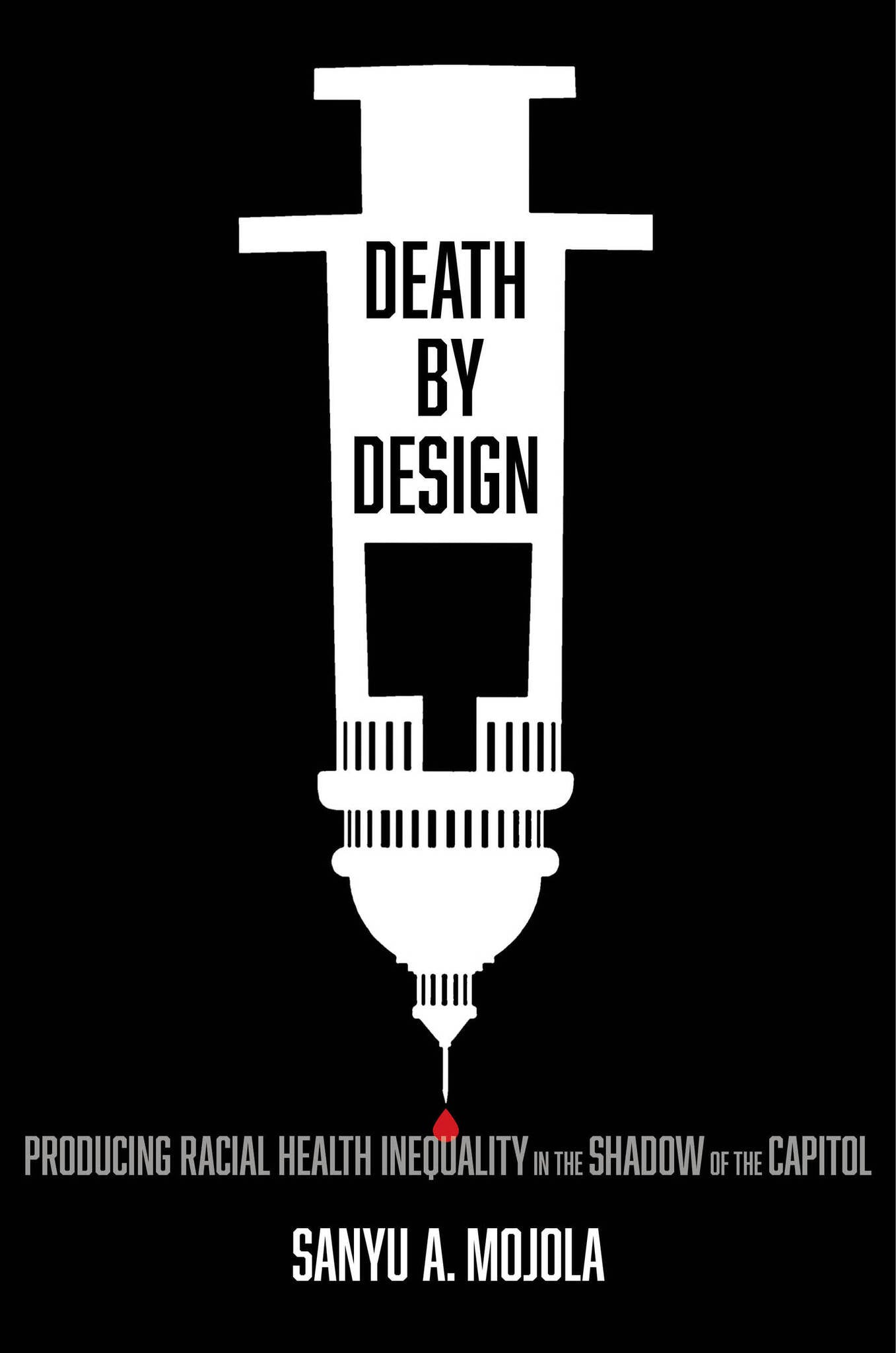 Death by Design