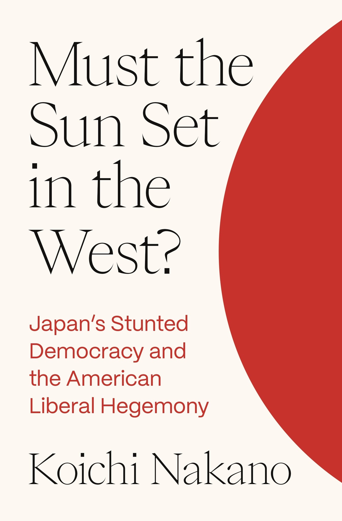 Must the Sun Set in the West?