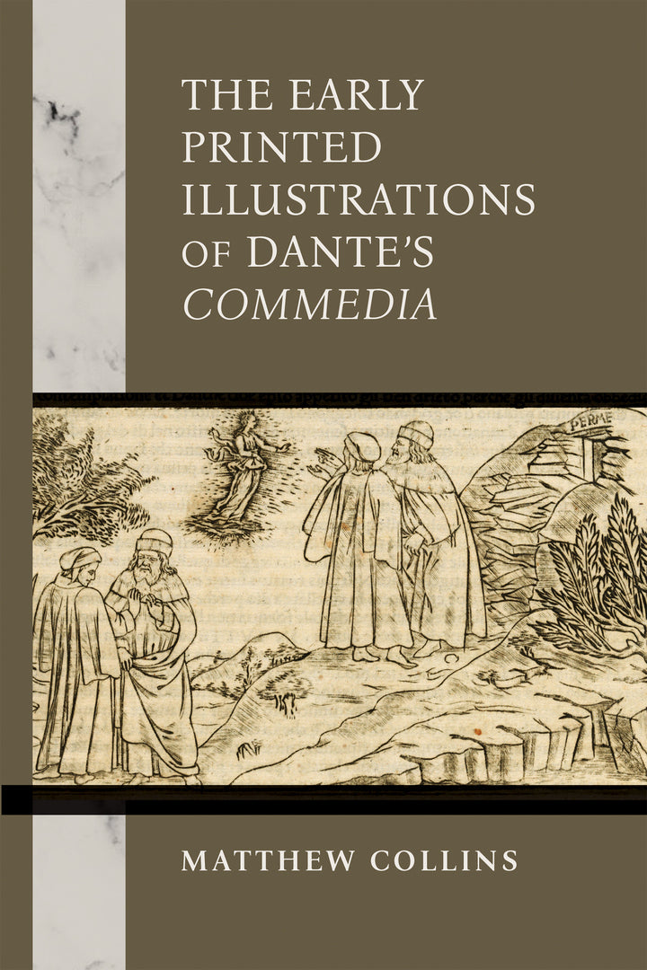 Cover image for The Early Printed Illustrations of Dante’s "Commedia" ISBN 9780268208387