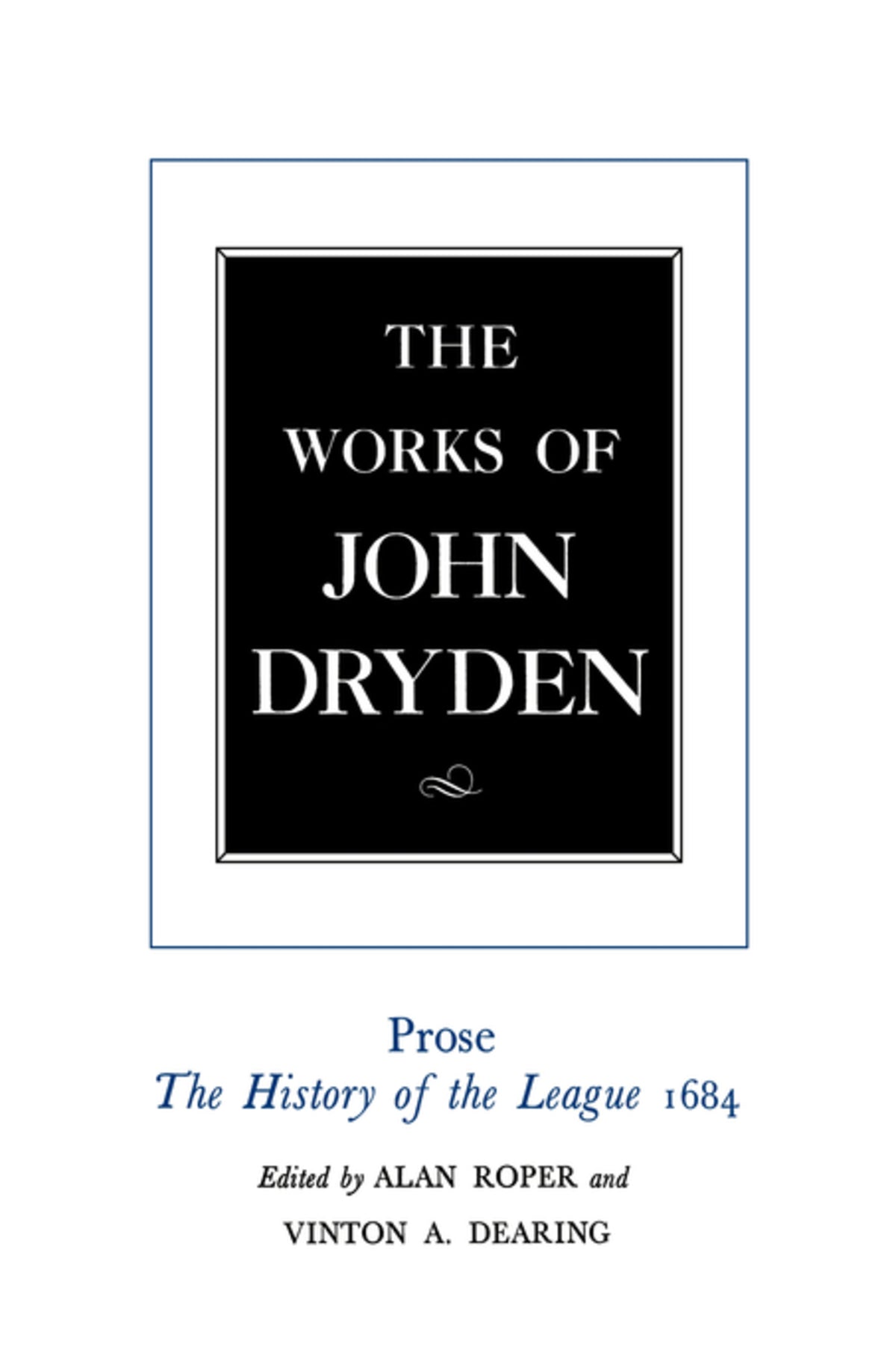 The Works of John Dryden, Volume XVIII