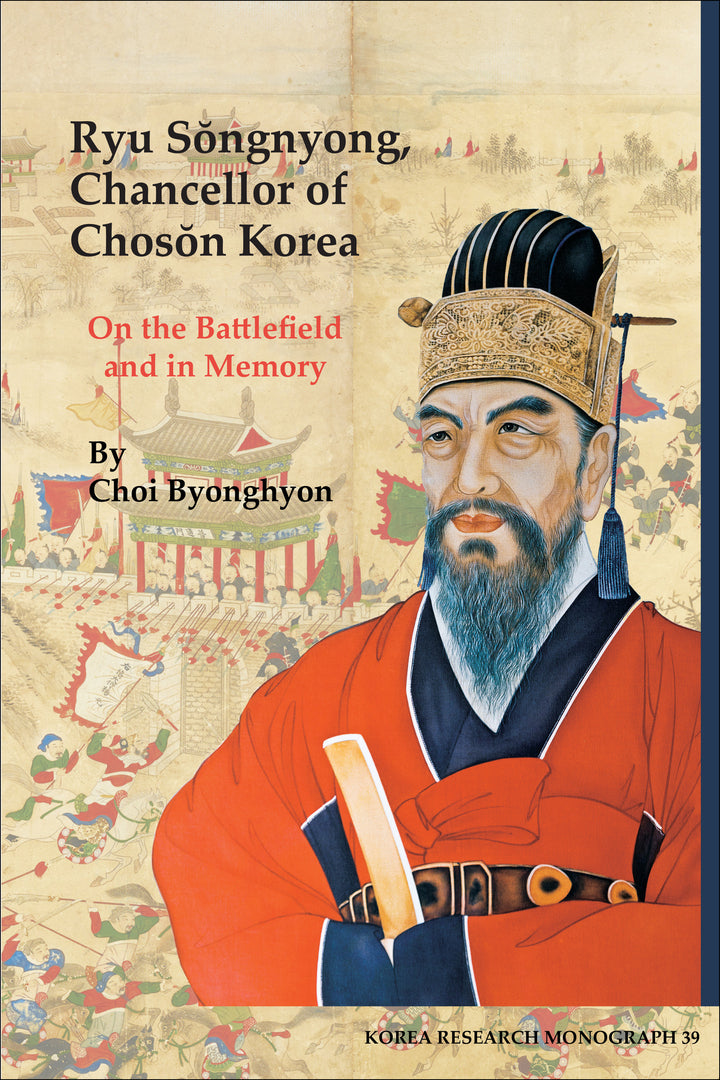Cover image for Ryu Songnyong, Chancellor of Choson Korea ISBN 9781557291998