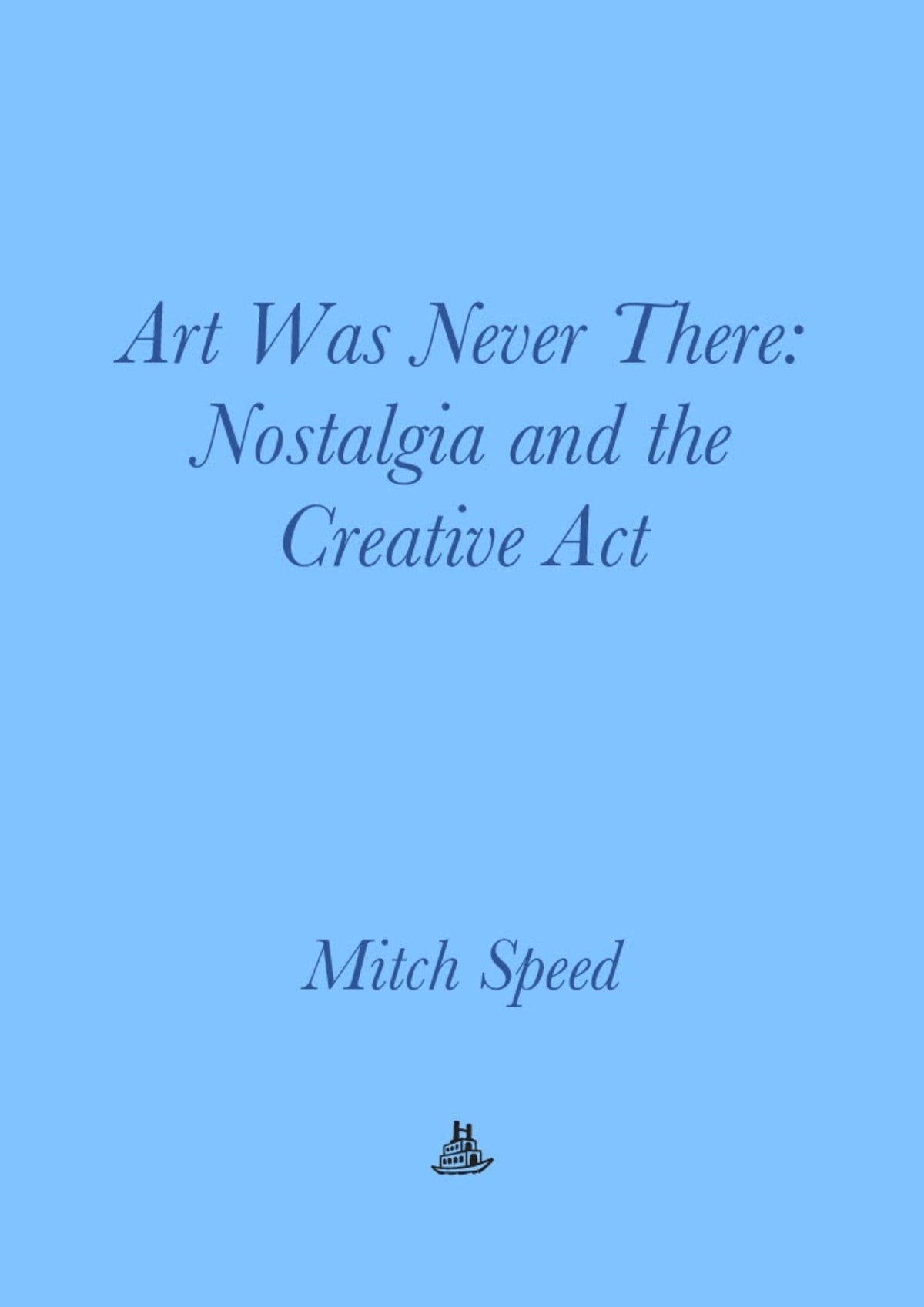 Art Was Never There