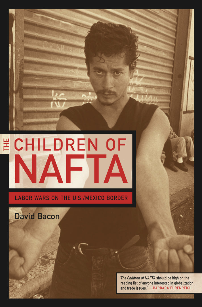 Cover image for The Children of NAFTA ISBN 9780520244726