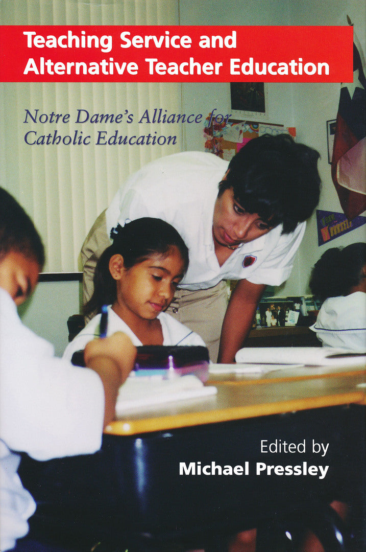 Cover image for Teaching Service and Alternative Teacher Education ISBN 9780268020156