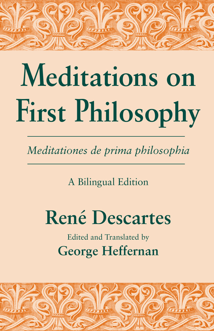 Cover image for Meditations on First Philosophy/ Meditationes de prima philosophia ISBN 9780268013813