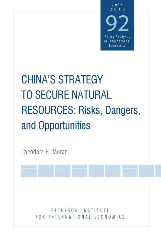 China's Strategy to Secure Natural Resources