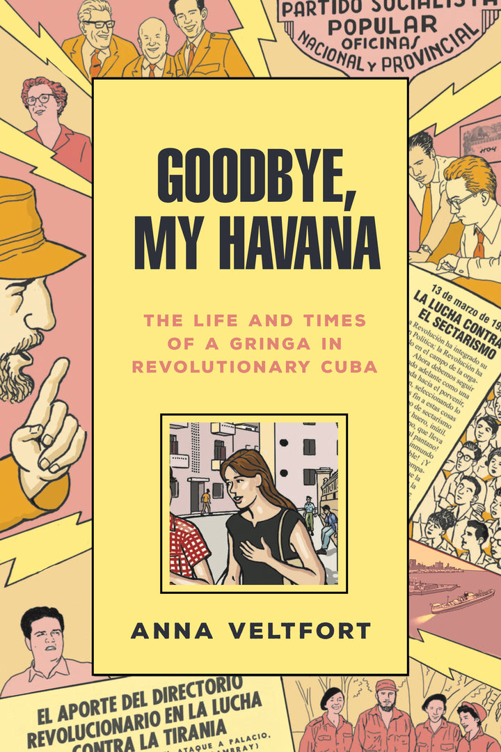 Cover image for Goodbye, My Havana ISBN 9781503610491