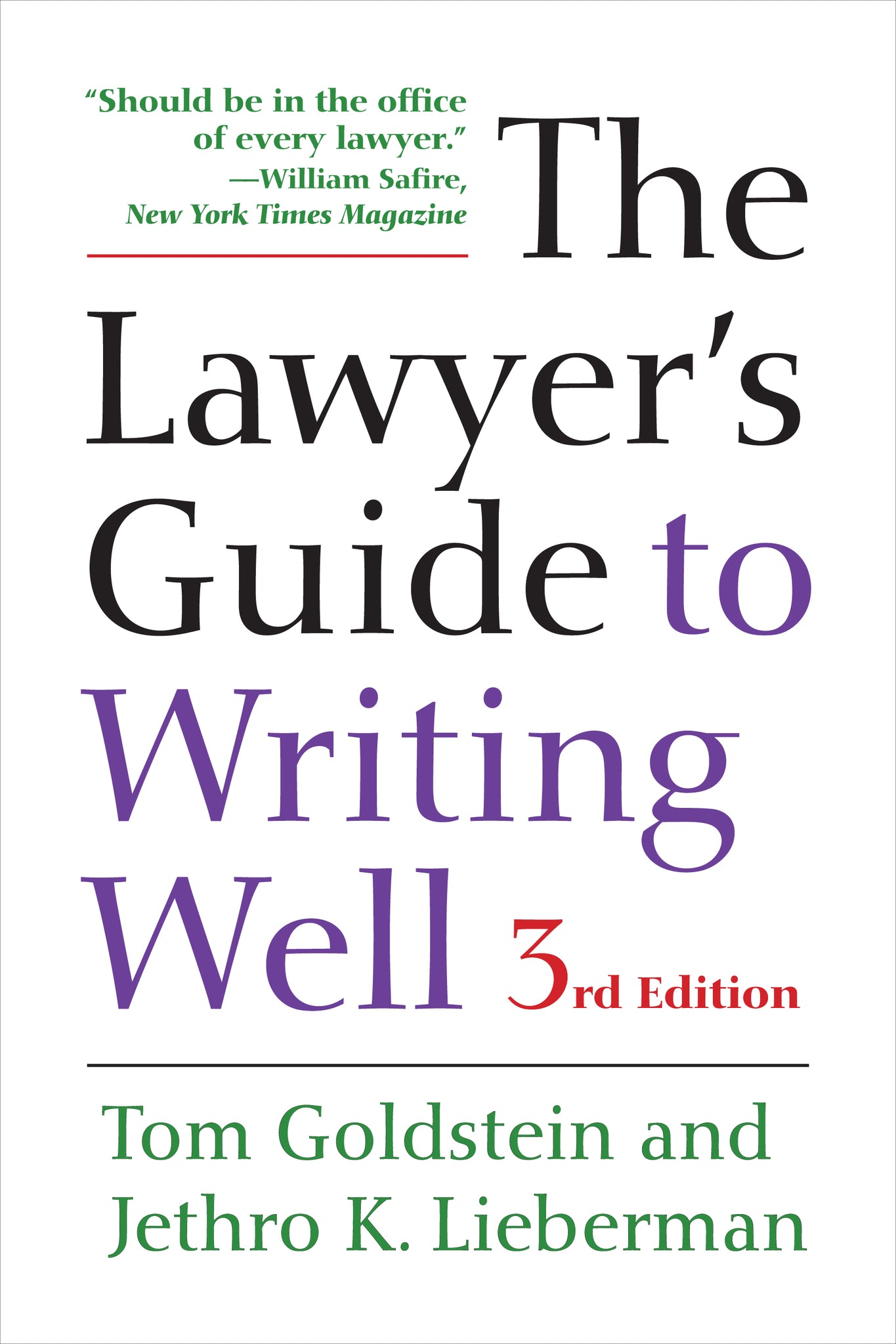 The Lawyer's Guide to Writing Well