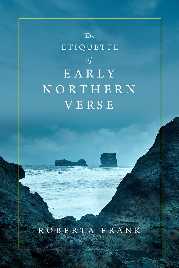 Cover image for The Etiquette of Early Northern Verse ISBN 9780268202521