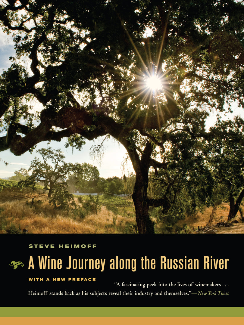 Cover image for A Wine Journey along the Russian River, With a New Preface ISBN 9780520268111