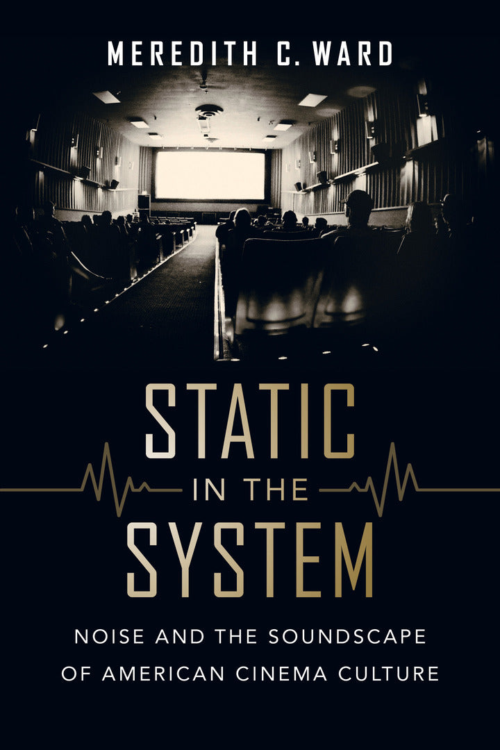 Cover image for Static in the System ISBN 9780520299481