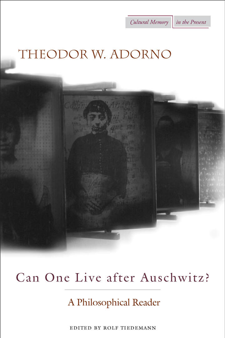 Cover image for Can One Live after Auschwitz? ISBN 9780804731447