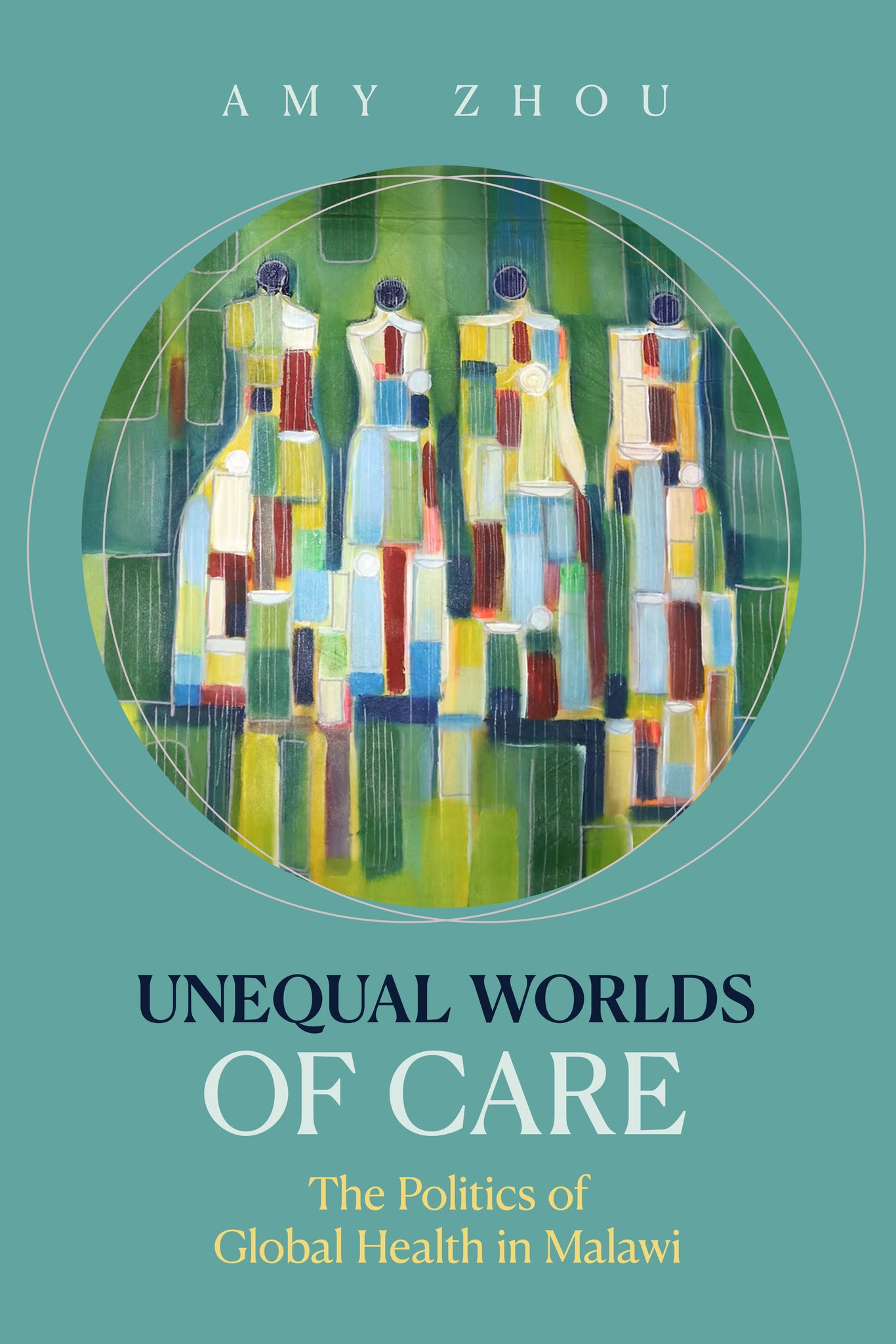 Unequal Worlds of Care