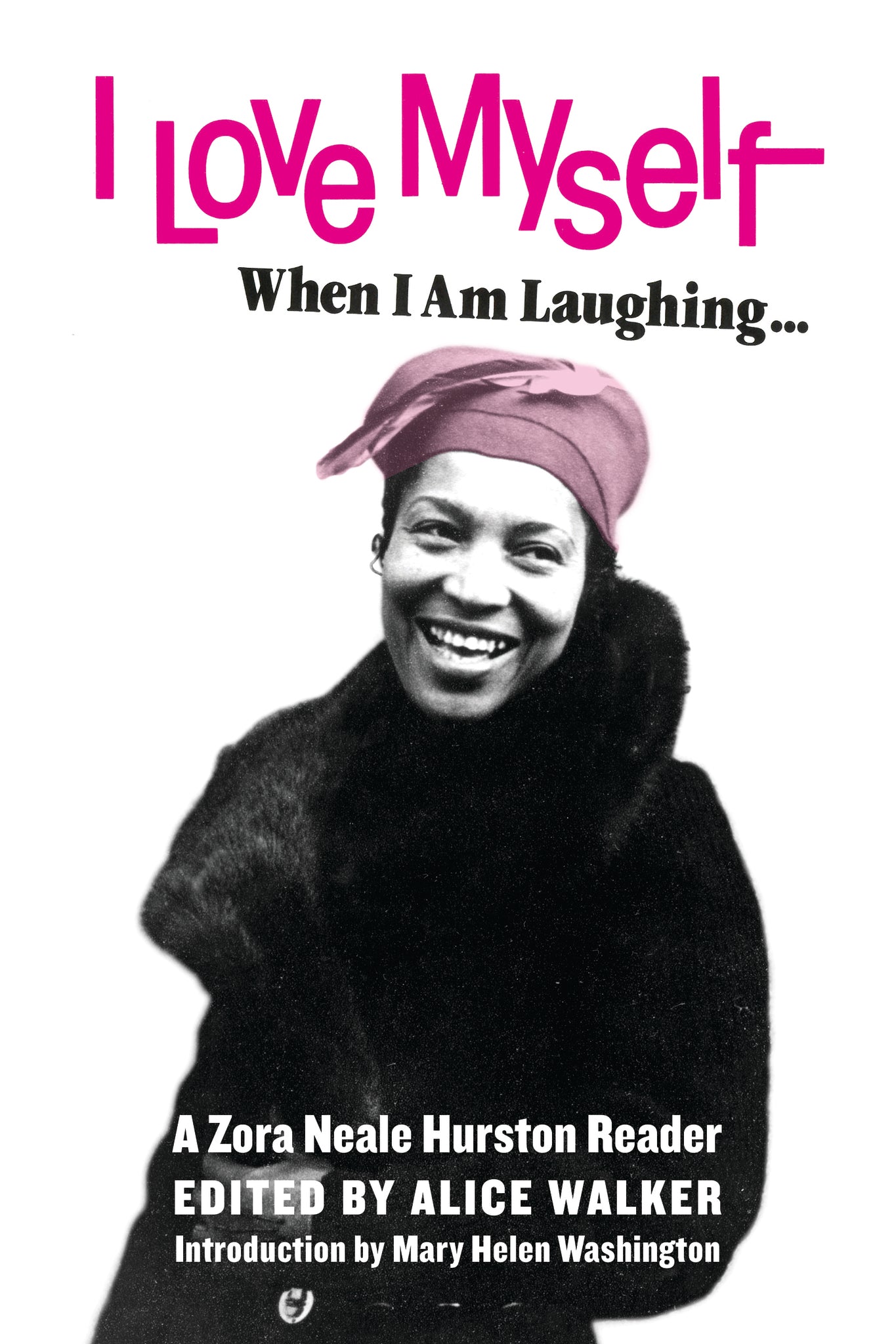 I Love Myself When I Am Laughing... And Then Again When I Am Looking Mean and Impressive
